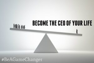 Become The CEO Of Your Life